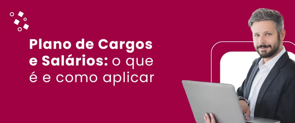 Plano de Cargos e Salário