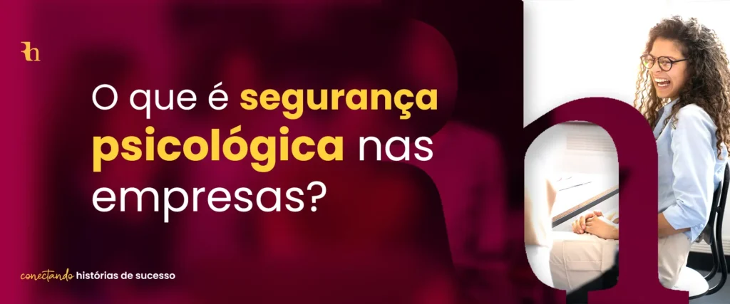 Blog Capa Rheserva_Segurança Psicologica